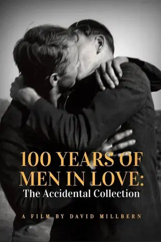 100 años de hombres enamorados: la colección accidental