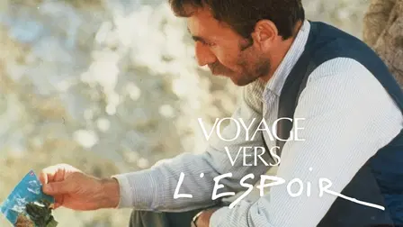 Voyage vers l'espoir