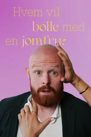 Hvem vil bolle med en jomfru?