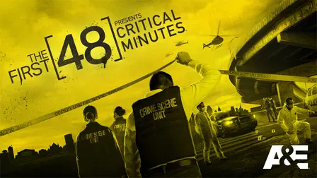 The First 48 Presents Critical Minutes