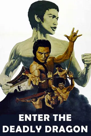 Enter The Deadly Dragon