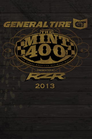 The 2013 General Tire Mint 400: Presented by Polaris