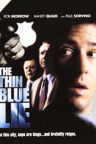 The Thin Blue Lie
