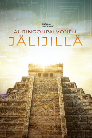 Auringonpalvojien jälijillä