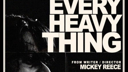 Every Heavy Thing