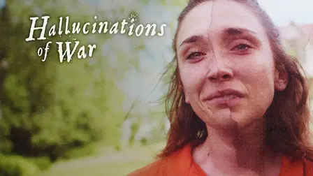 Hallucinations of War