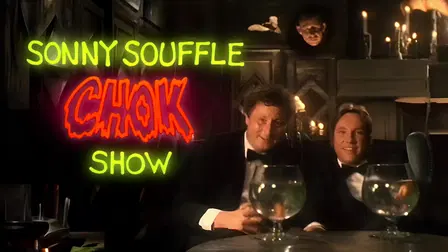 Sonny Soufflé chok show