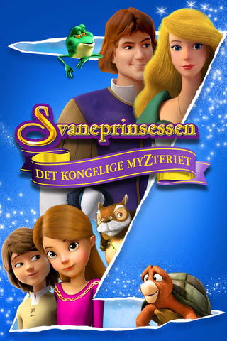 Svaneprinsessen - Det kongelige myzteriet