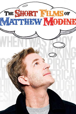 The Short Films of Matthew Modine