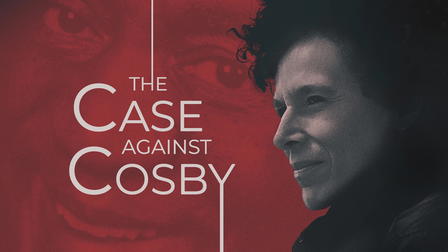 The Case Against Cosby