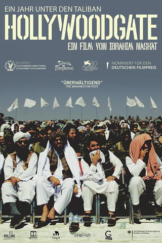 Hollywoodgate - Ein Jahr unter den Taliban