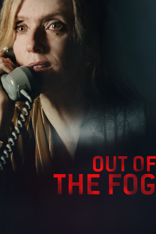 Out of the Fog