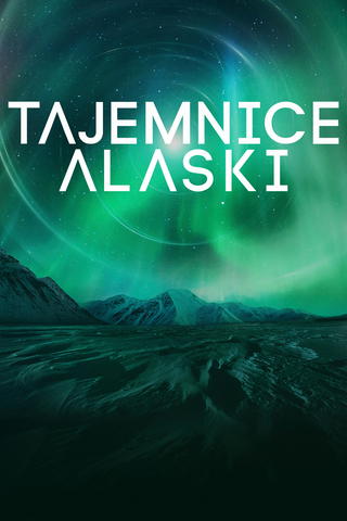 Tajemnice Alaski