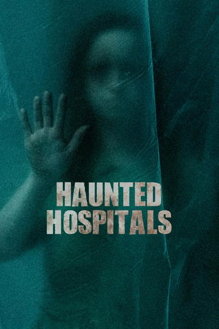 Haunted Hospitals