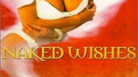 Naked Wishes