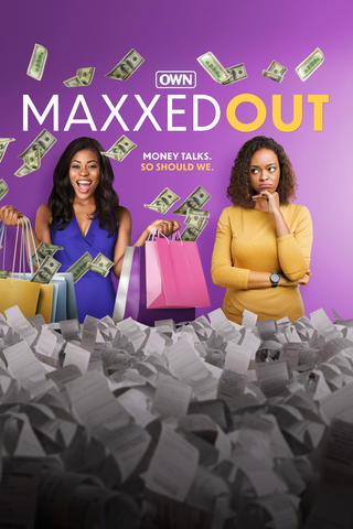 Maxxed Out