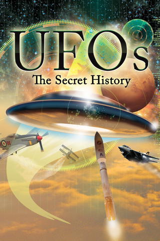 UFOs The Secret History