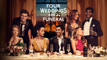 Four Weddings and a Funeral