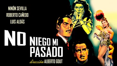 No niego mi pasado