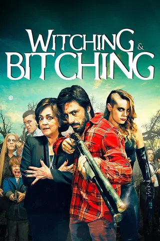 Witching & Bitching