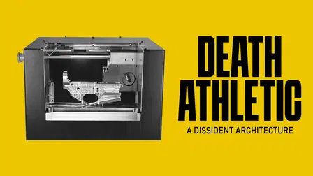 Death Athletic: A Dissident Architecture