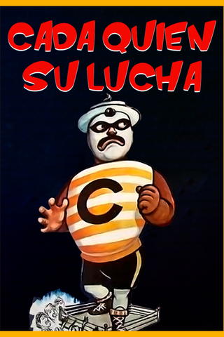 Cada quién su lucha