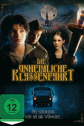 Die unheimliche Klassenfahrt