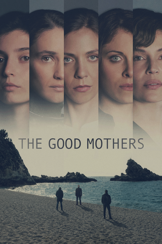 The Good Mothers