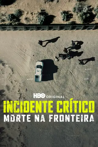 Incidente Crítico: Morte na Fronteira