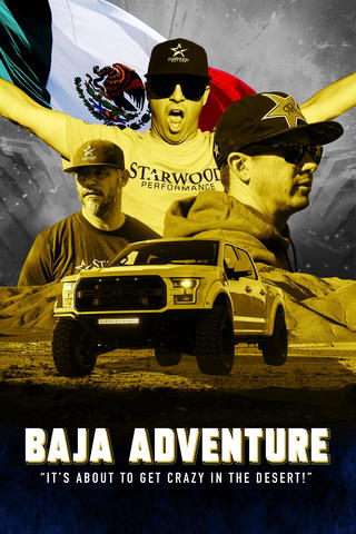 Baja Adventure: It's About to Get Crazy in the Desert
