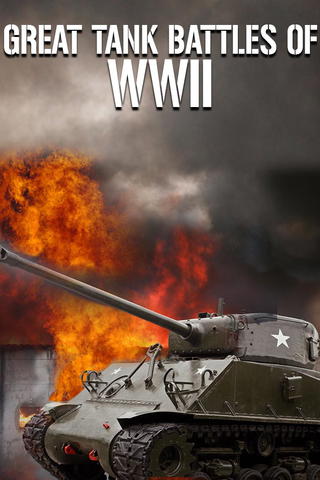 NEW: Great Tank Battles of World War II