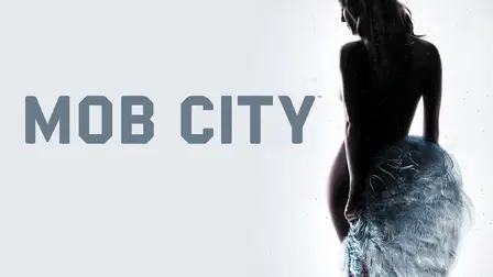 Mob City