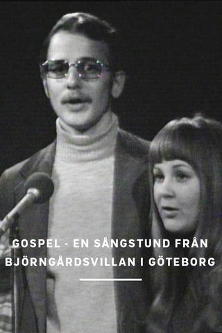 Gospel - En sångstund från Björngårdsvillan i Göteborg