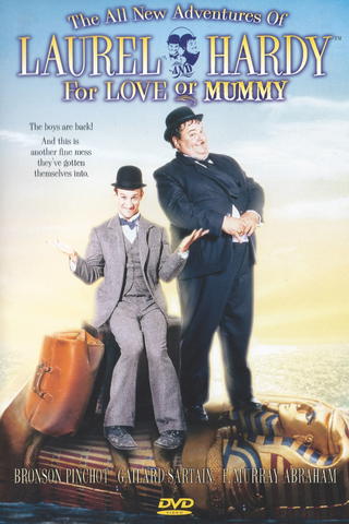 The All New Adventures of Laurel & Hardy in For Love or Mummy