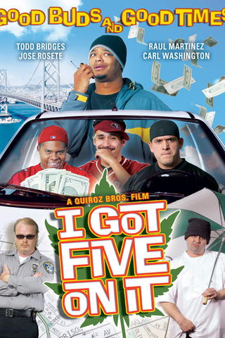 I Got Five on It