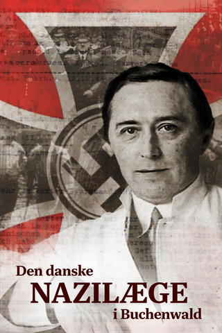 Den danske nazilæge i Buchenwald