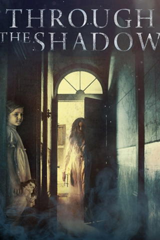 Through the Shadow