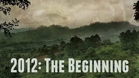 2012: The Beginning