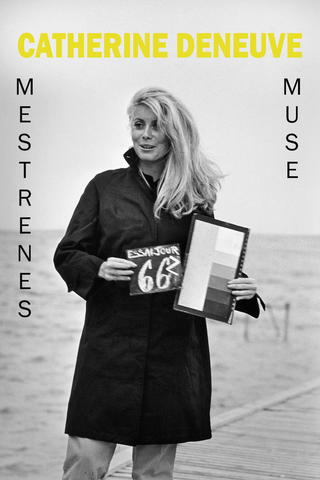 Catherine Deneuve - Mestrenes Muse