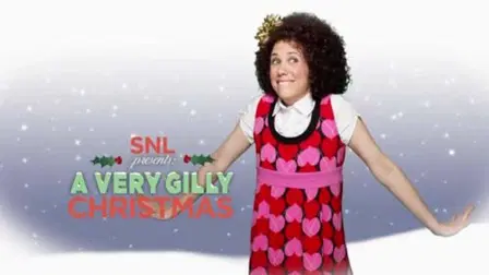 SNL Presents: A Very Gilly Christmas