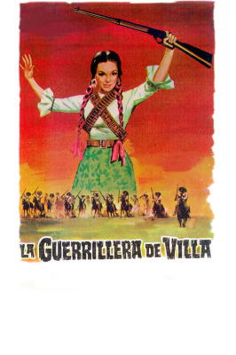 La guerrillera de Villa