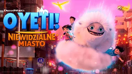 O Yeti! Niewidzialne miasto
