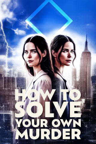 How To Solve Your Own Murder