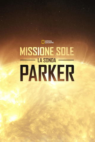 Missione sole: la sonda Parker