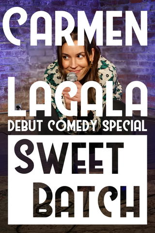Carmen Lagala: Sweet Batch
