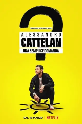 Alessandro Cattelan: Eine einfache Frage