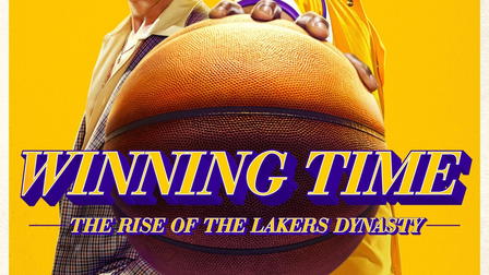 Winning Time: The Rise of the Lakers Dynasty