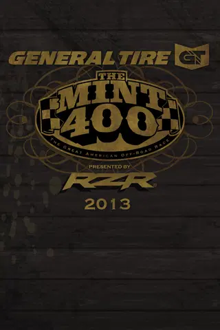 The 2013 General Tire Mint 400: Presented by Polaris