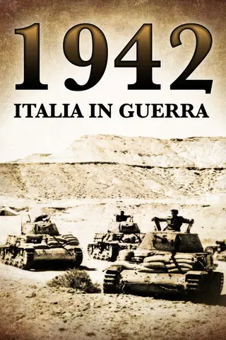 1942: Italia in guerra