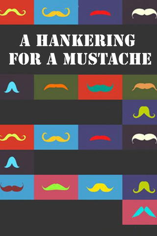 Comme une envie de moustache